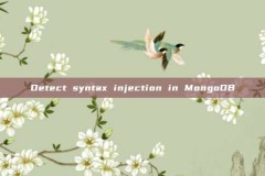 Detect syntax injection in MongoDB