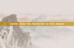 similar sites like <strong>hacker</strong>list to hire <strong>hacker</strong>