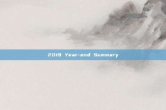 2019 Year-end Summary