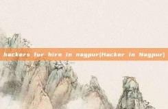 <strong>hacker</strong>s for hire in nagpur(<strong>hacker</strong> in Nagpur)