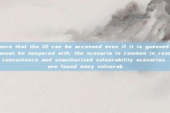 Ensure that the ID can be accessed even if it is guessed or cannot be tampered with; the scenario is common in resource convenience and unauthorized vulnerability scenarios. I have found many vulnerab