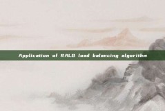 Application of RALB load balancing algorithm