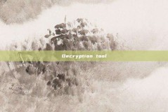 Decryption tool