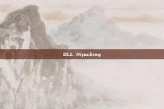 DLL Hijacking