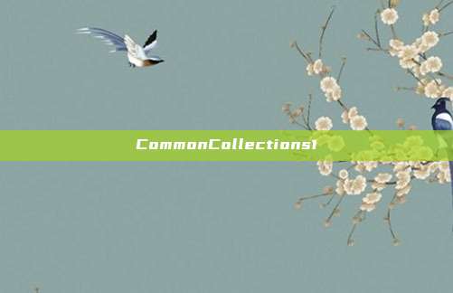 CommonCollections1