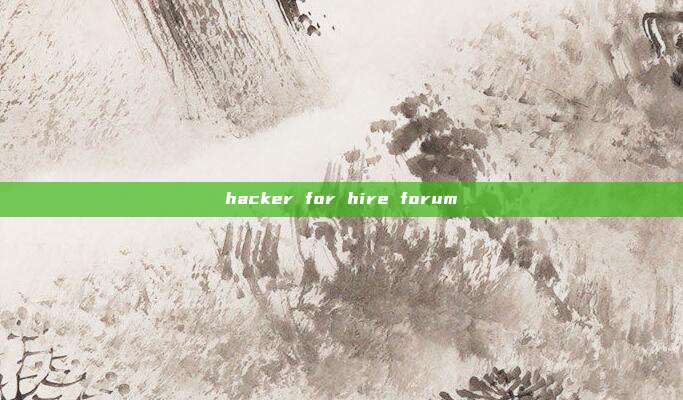 hacker for hire forum