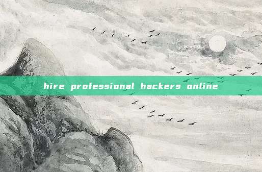 hire professional hackers online