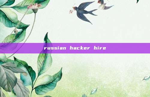 russian hacker hire