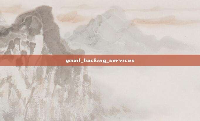 gmail_hacking_services