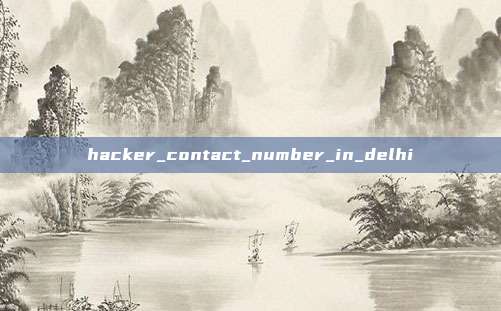 hacker_contact_number_in_delhi