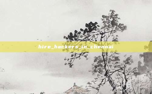 hire_hackers_in_chennai